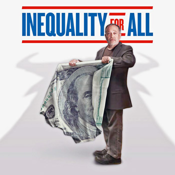 ‘Inequality for All’ Asks What’s Left of American Dream ‘Inequality for All’ Asks What’s Left of American Dream