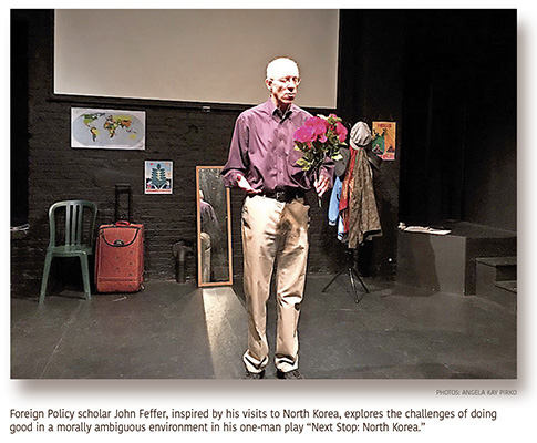 One-Man Show Explores Conflicts, Compromises of North Korea Visit One-Man Show Explores Conflicts, Compromises of North Korea Visit