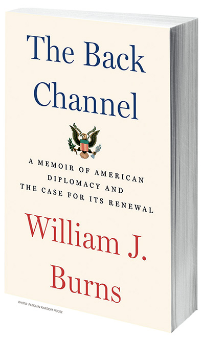 Burns: U.S. Diplomacy Is Sometimes Thankless but Always Critical Job Burns: U.S. Diplomacy Is Sometimes Thankless but Always Critical Job